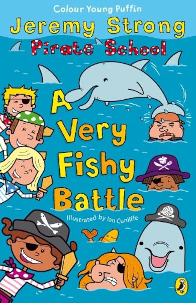 Cover of Pirate School - A Very Fishy Battle by Jeremy Strong