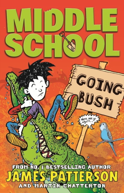Cover of Middle School: Going Bush by James Patterson; Martin Chatterton