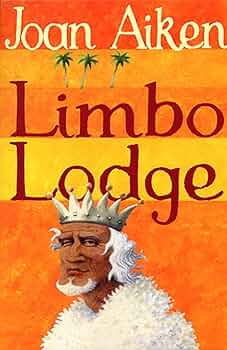 Cover of The Wolves Chronicles - Limbo Lodge by Joan Aiken
