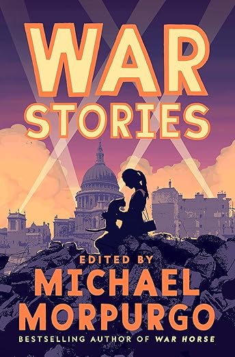 Cover of War Stories by Michael Morpurgo