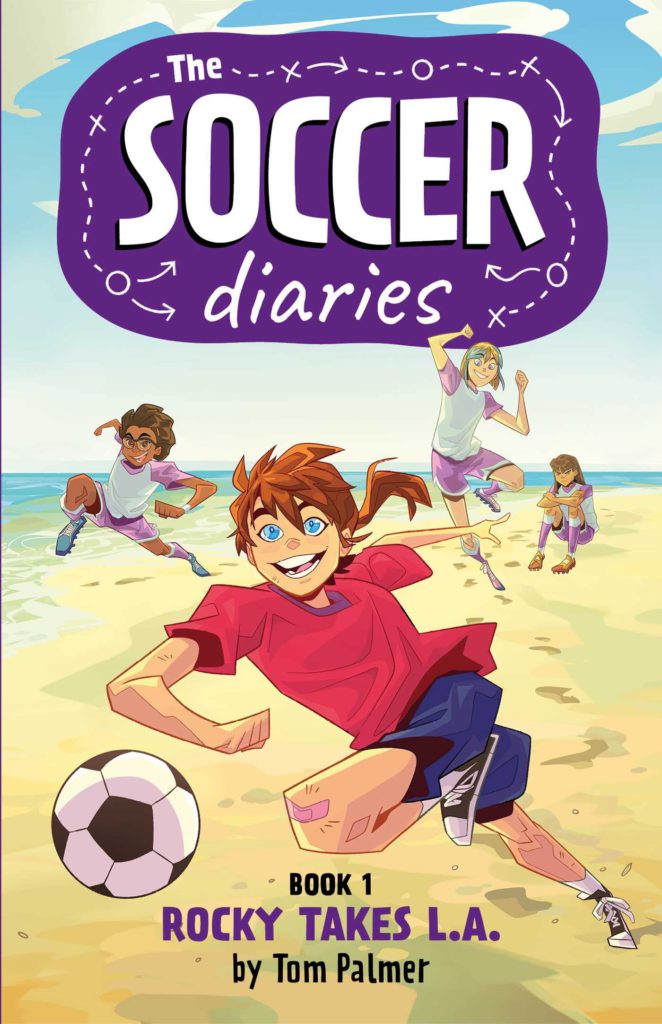 Cover of The Soccer Diaries: Rocky Takes L.A. by Tom Palmer