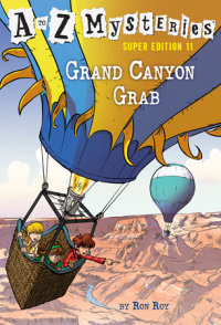 Cover of A to Z Mysteries: Grand Canyon Grab by Ron Roy