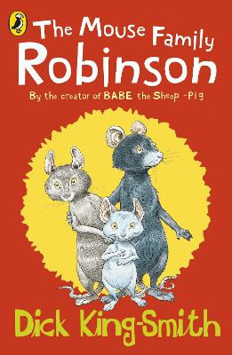 Cover of The Mouse Family Robinson by Dick King-Smith