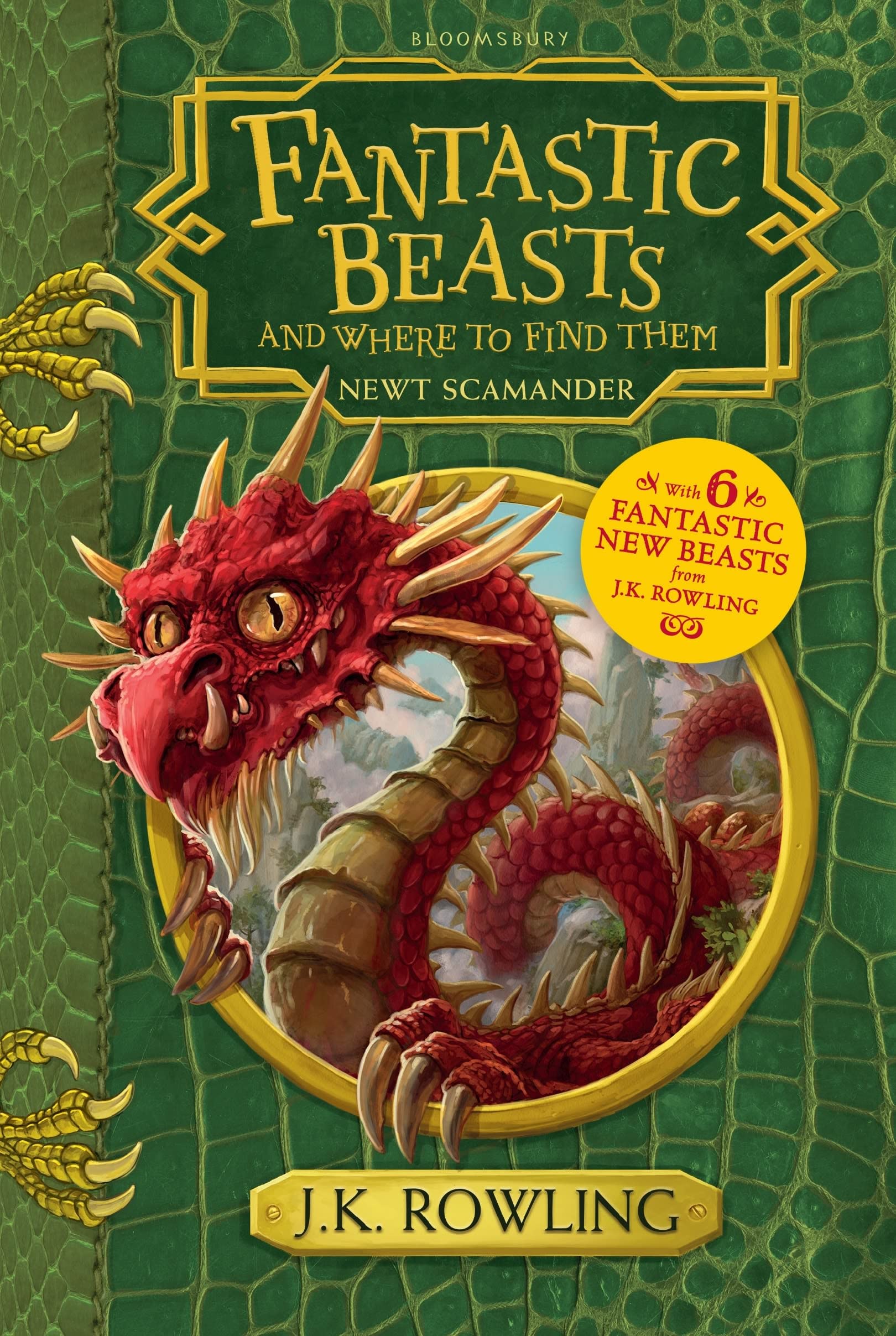 Cover of Fantastic Beasts and Where to Find Them by Newt Scamander by J.K. Rowling