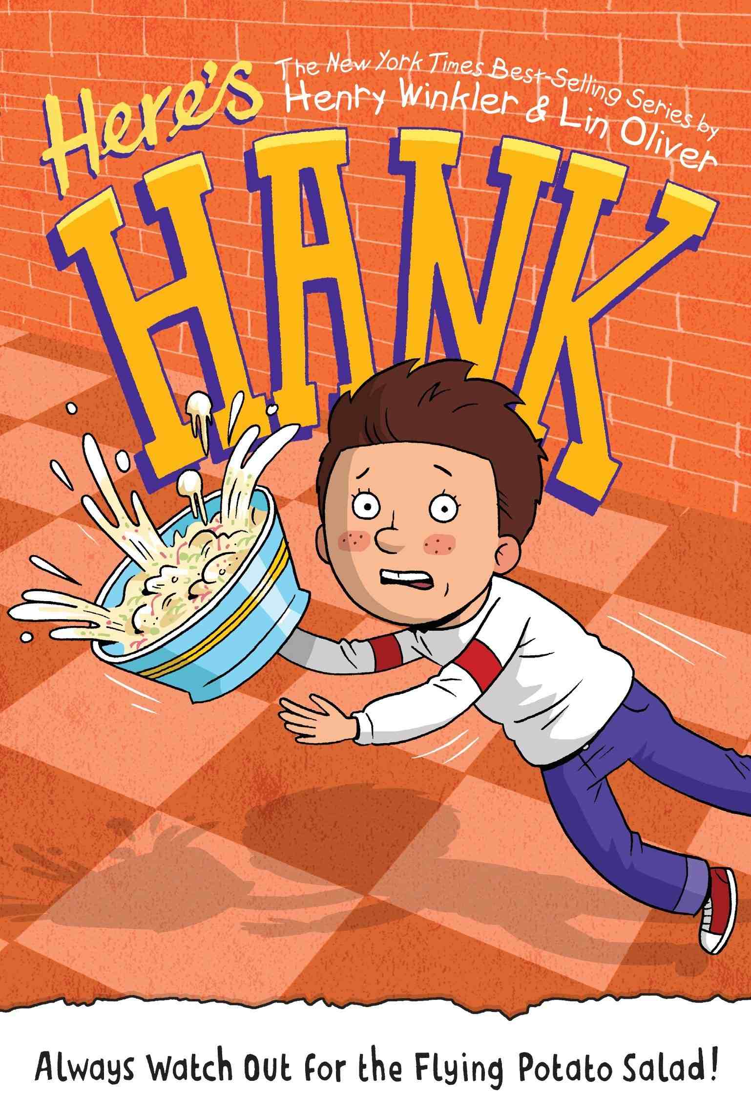 Cover of Here’s Hank – Always Watch Out for the Flying Potato Salad!
