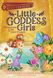 Cover of Little Goddess Girls – Persephone & the Giant Flowers