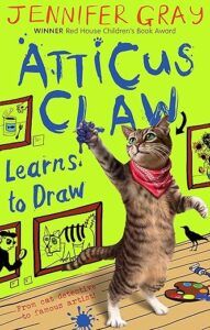 Cover of Atticus Claw Learns to Draw