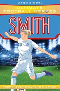 Cover of Ultimate Football Heroes: Kelly Smith