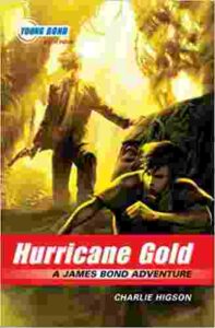 Cover of Hurricane Gold – A James Bond Adventure