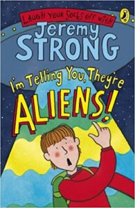 Cover of I’m Telling You, They’re Aliens!