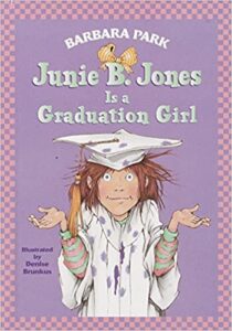 Cover of Junie B. Jones is a graduation girl