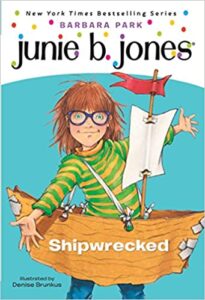 Cover of Junie B. Jones, Shipwrecked