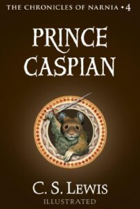Cover of The Chronicles of Narnia – Prince Caspian