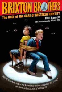 Cover of Brixton Brothers: The case of the case of mistaken identity