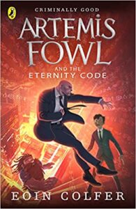 Cover of Artemis Fowl and The Eternity Code