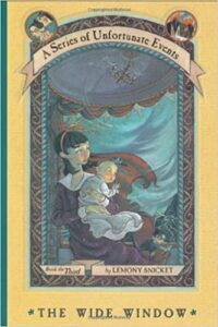 Cover of A Series of Unfortunate Events – The Wide Window