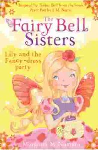 Cover of Fairy Bell Sisters 07 – Lily and the Fancy-dress Party