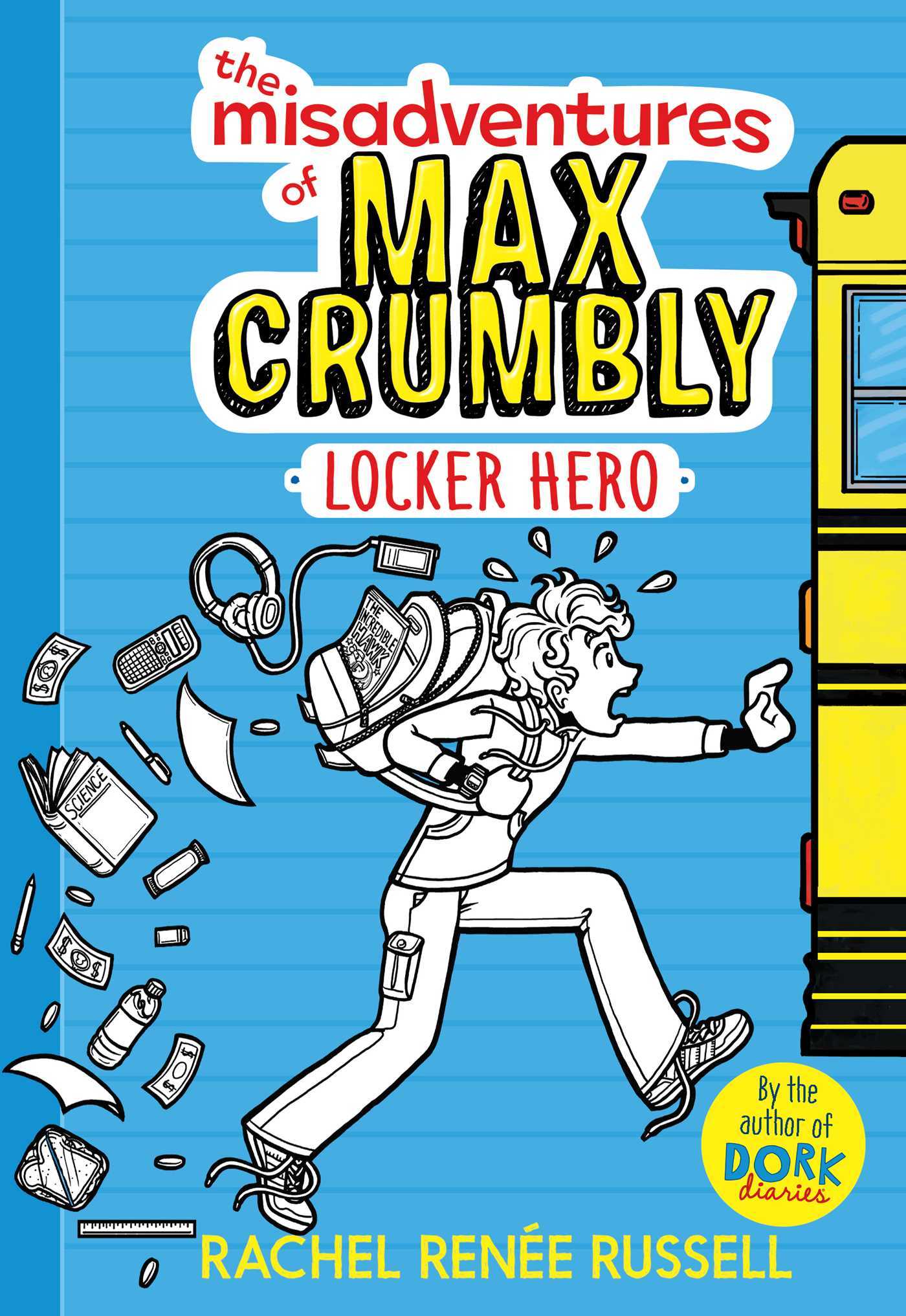Cover of Misadventures of Max Crumbly 01 – Locker Hero