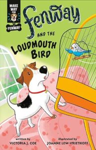Cover of Fenway and the Loudmouth Bird