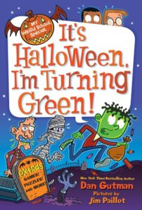 Cover of My Weird School Special: It’s Halloween, I’m turning green!