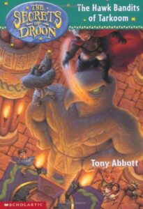 Cover of The Secrets of Droon 11 – The Hawk Bandits of Tarkoom