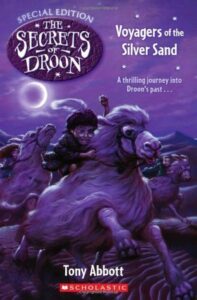 Cover of The Secrets of Droon Special Edition 3 – Voyagers of the Silver Sand