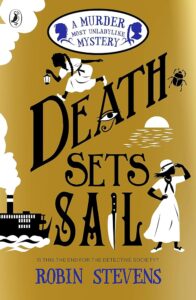 Cover of Murder Most Unladylike 9 – Death Sets Sail