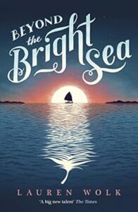 Cover of Beyond the Bright Sea