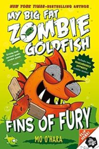 Cover of My Big Fat Zombie Goldfish 03 – Fins of Fury