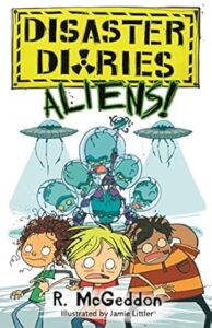 Cover of Disaster Diaries: ALIENS!