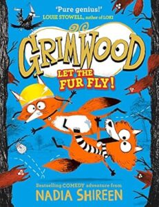 Cover of Grimwood: Let the Fur Fly!