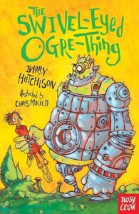 Cover of The Swivel-Eyed Ogre-Thing