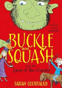 Cover of Buckle and Squash and the Land of the Giants