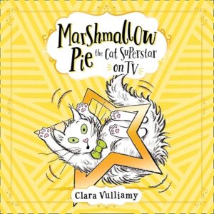 Cover of Marshmallow Pie The Cat Superstar On TV