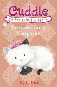 Cover of Cuddle the Cutest Kitten: Princess Party Sleepover