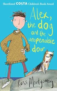 Cover of Alex, the Dog and the Unopenable Door