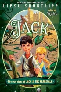 Cover of Jack: The True Story of Jack & the Beanstalk
