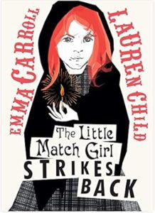 Cover of The Little Match Girl Strikes Back