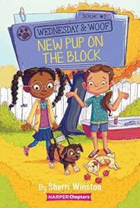 Cover of Wednesday and Woof: New Pup on the Block