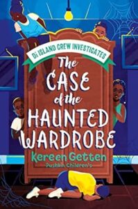Cover of The Case of the Haunted Wardrobe