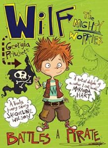 Cover of Wilf the Mighty Worrier Battles a Pirate