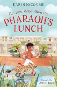 Cover of The Boy Who Stole the Pharaoh’s Lunch