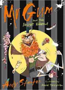 Cover of Mr Gum and the Secret Hideout