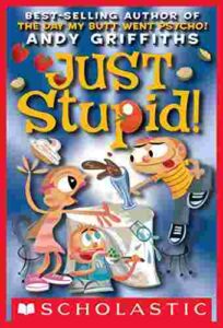 Cover of Just Stupid!