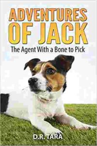 Cover of Adventures of Jack: The Agent With a Bone to Pick