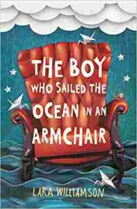 Cover of The Boy Who Sailed the Ocean in an Armchair