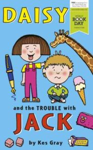 Cover of Daisy and the Trouble with Jack