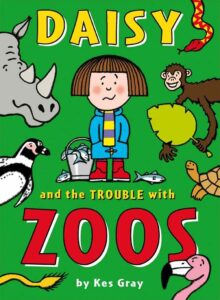 Cover of Daisy and the Trouble with Zoos