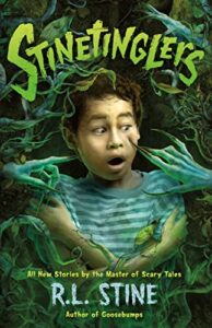 Cover of Stinetinglers: All New Stories by the Master of Scary Tales