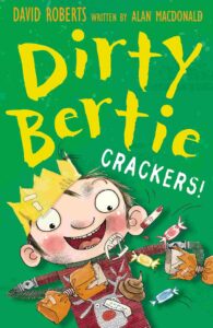 Cover of Dirty Bertie – Crackers!